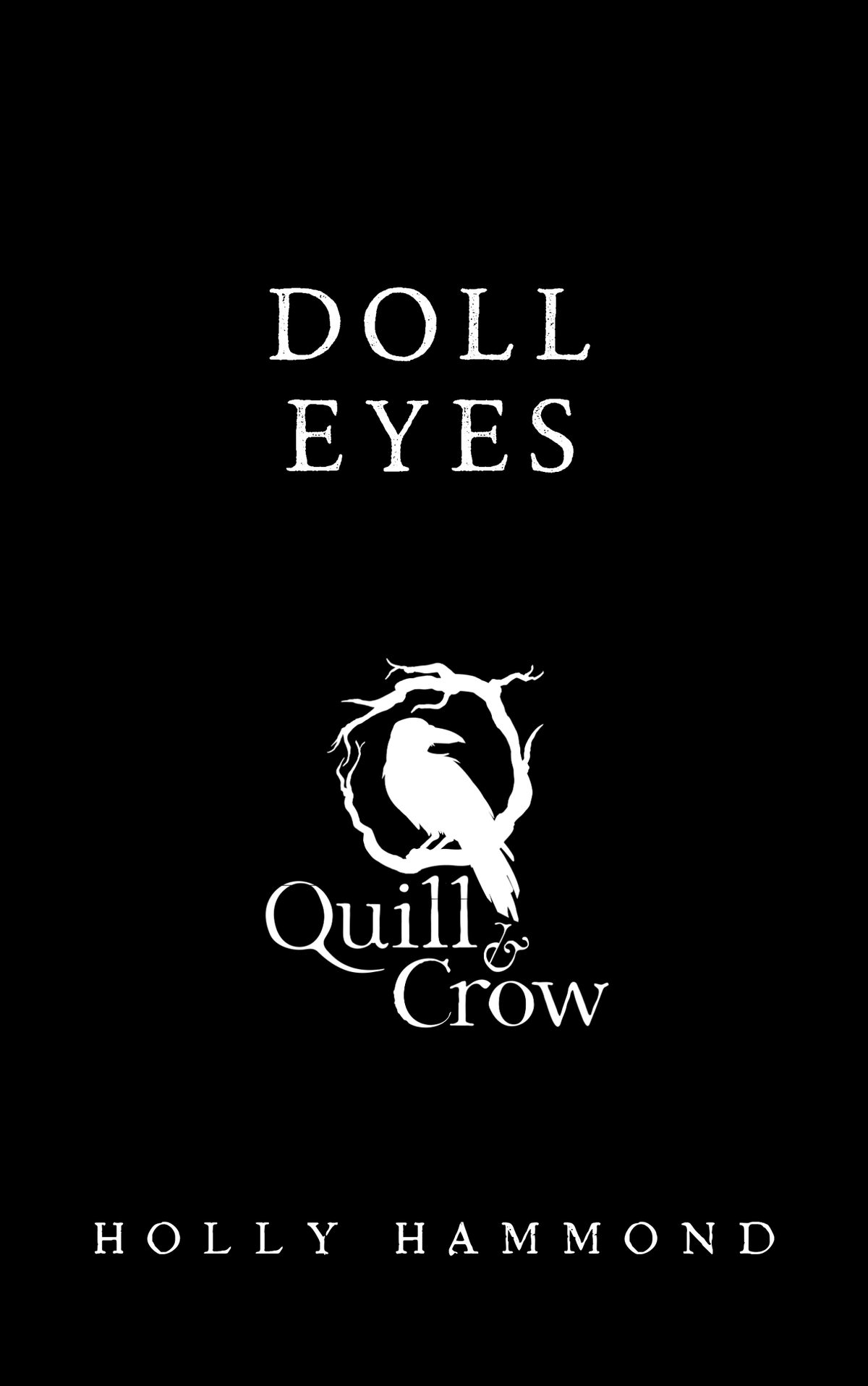 Doll Eyes (PRE-ORDER)