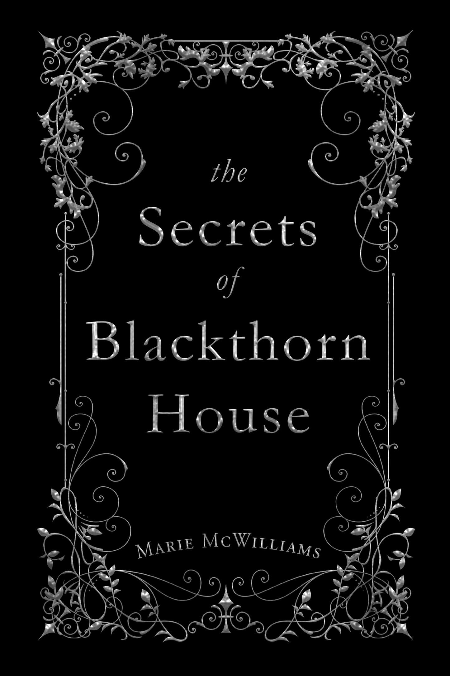 The Secrets of Blackthorn House Foiled Hardcover (PRE-ORDER)