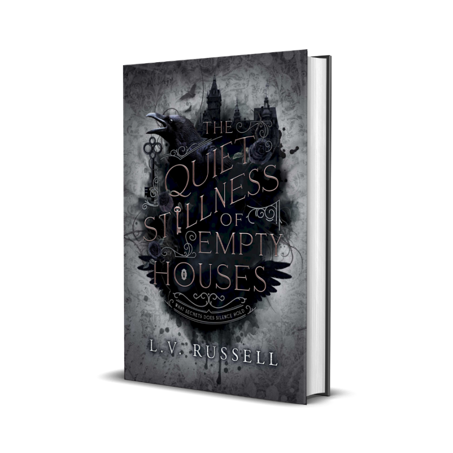 This image features the cover of the book "The Quiet Stillness of Empty Houses" by L.V.
