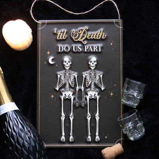 Til Death Do Us Part Skeleton Hanging Metal Sign