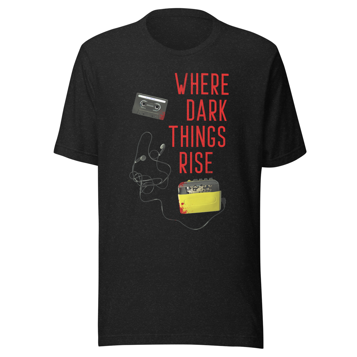 Where Dark Things Rise T-Shirt