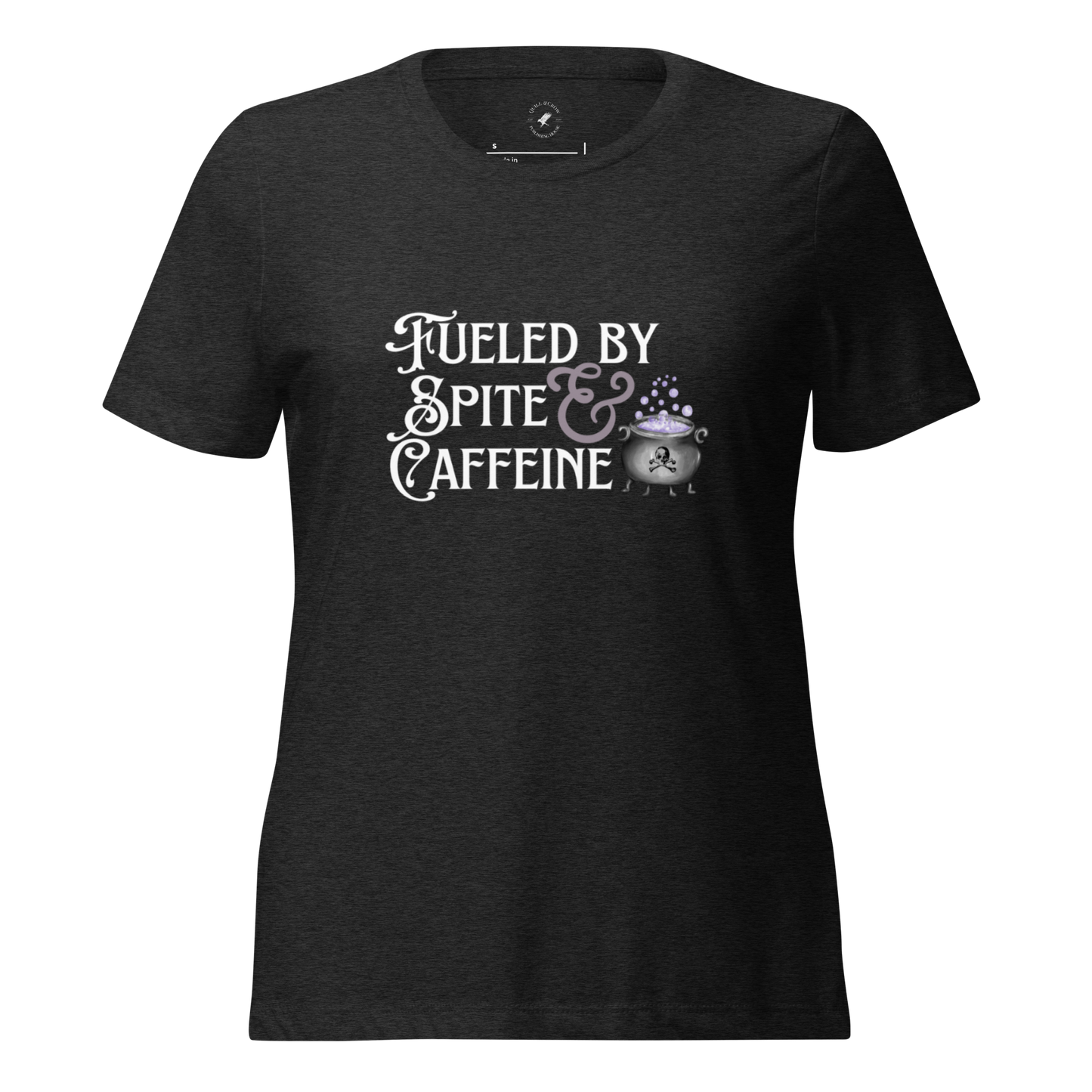 Fueled by Spite & Caffeine Tee