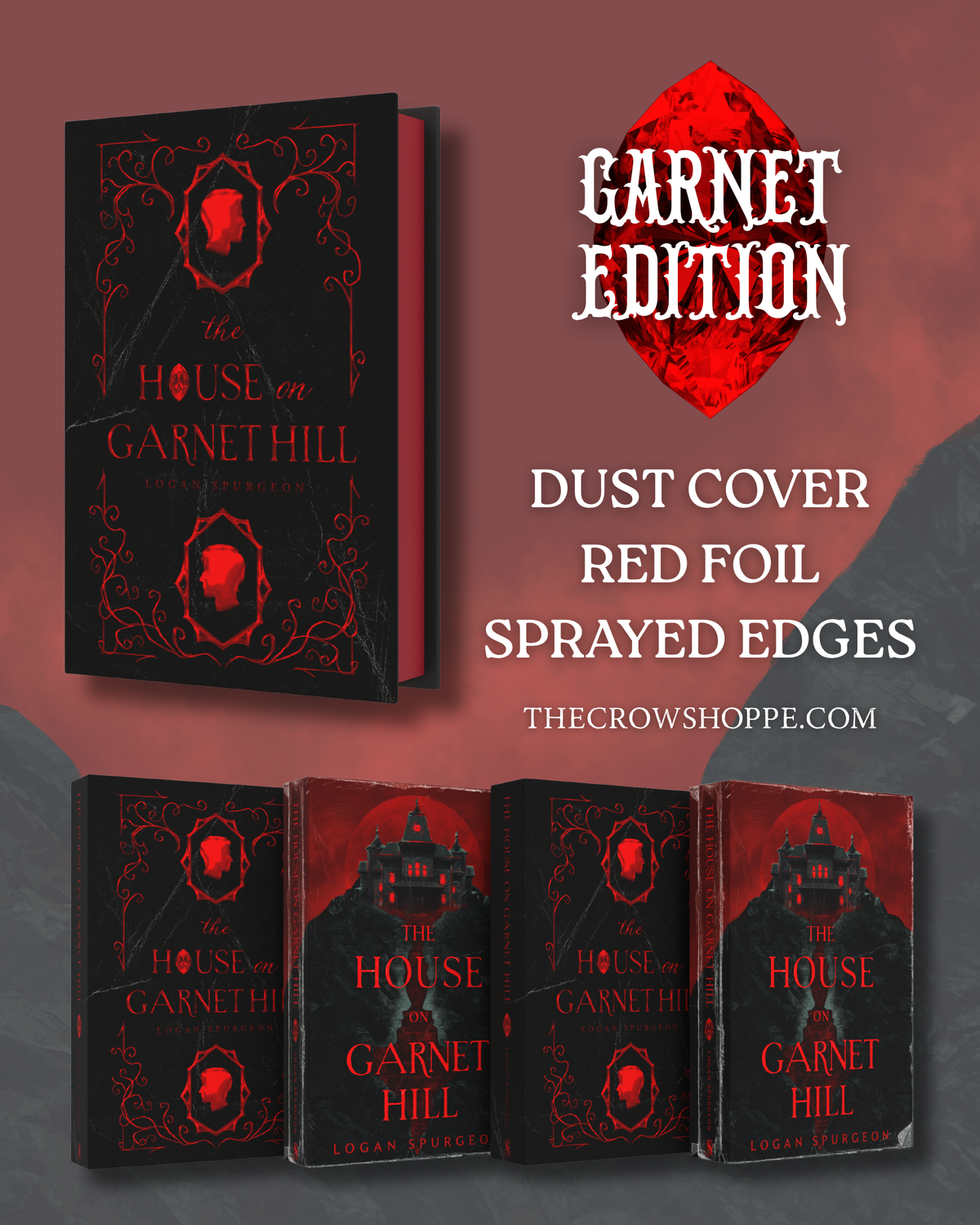 The House on Garnet Hill: GARNET EDITION