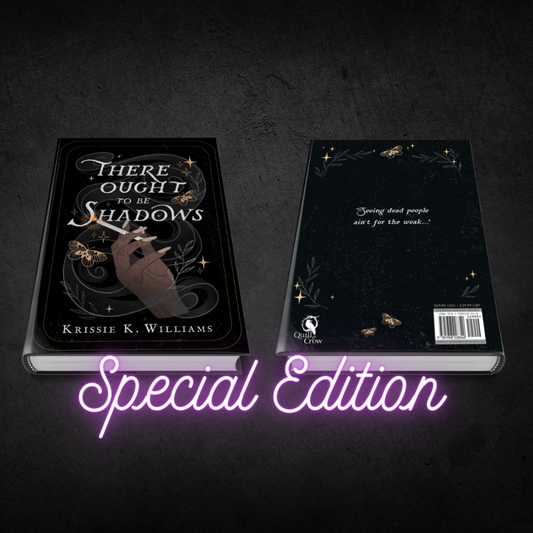 Special Edition Hardcover: There Ought to Be Shadows (Pre-Order)