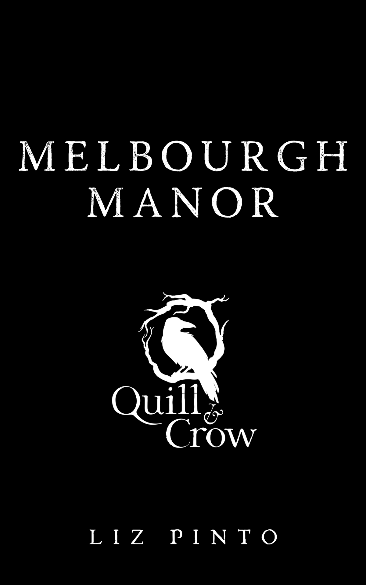 Melbourgh Manor (PRE-ORDER)