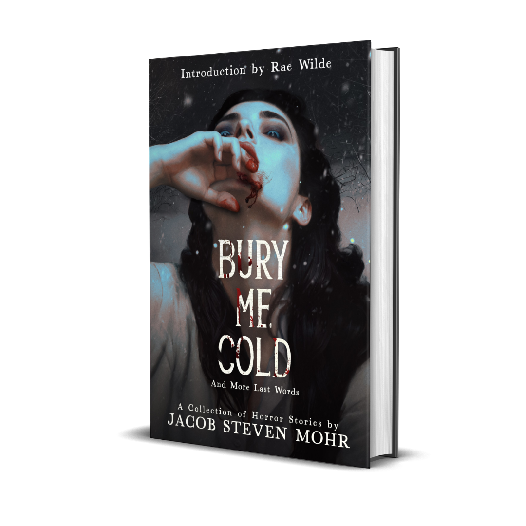 Bury Me Cold & More Last Words (CC #4) PRE-ORDER