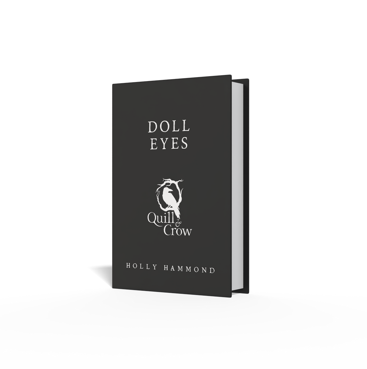 A slim black book or journal standing upright at a slight angle on a white background. The cover is dark charcoal/black with white text reading 'DOLL EYES' at the top, a central logo reading 'Quilt Crow', and 'ROLLY HAMMOND' near the bottom.