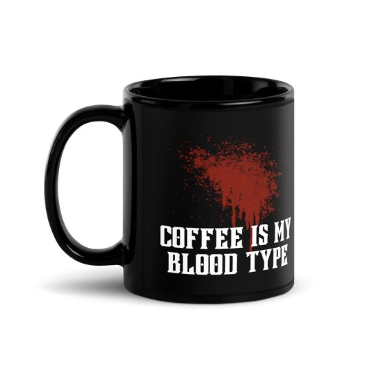 Taza El café es mi tipo de sangre