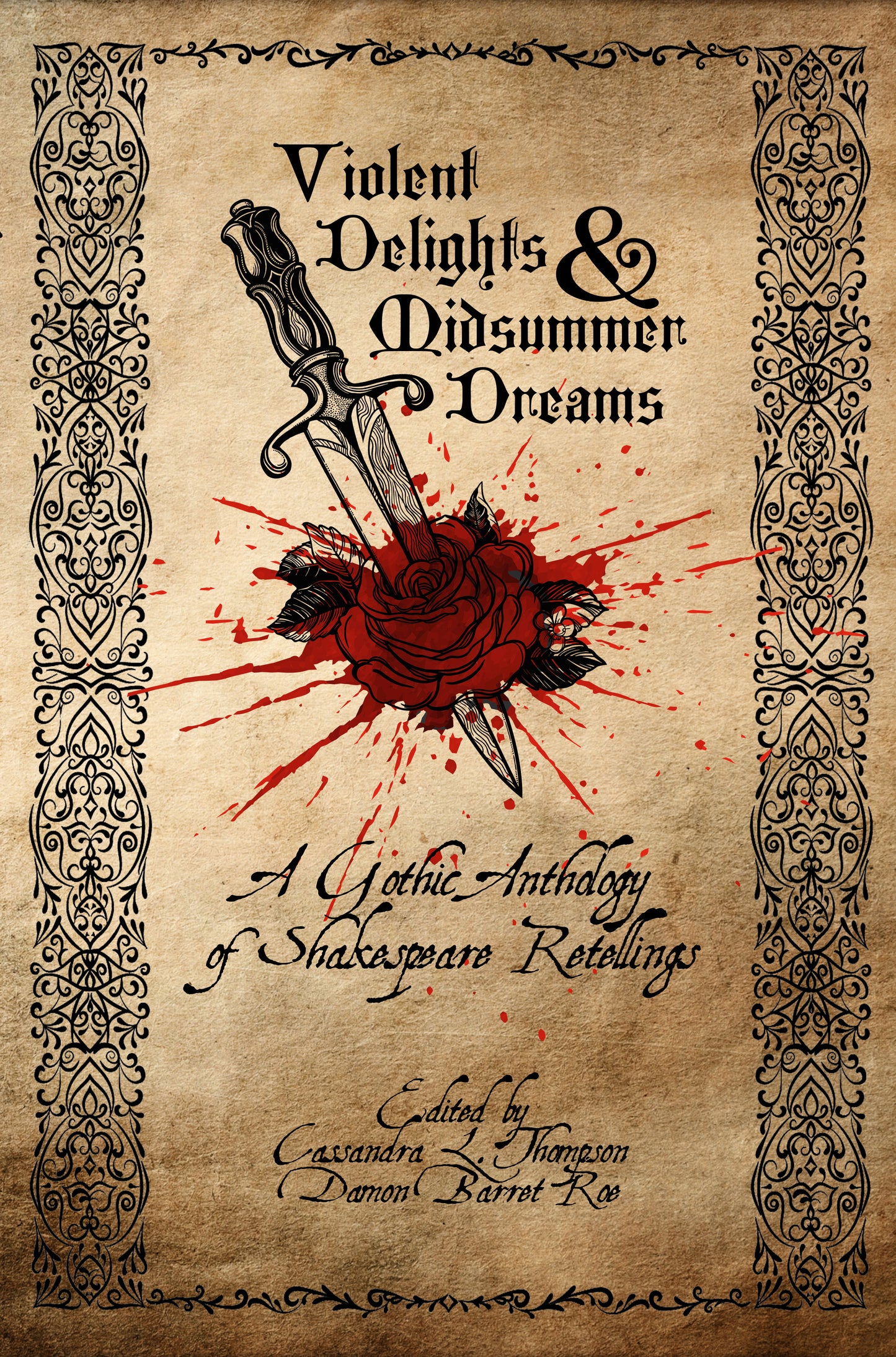 Délices violents et rêves d'été : une anthologie gothique des récits de Shakespeare