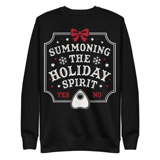 Summoning the Holiday Spirit Unisex Sweatshirt