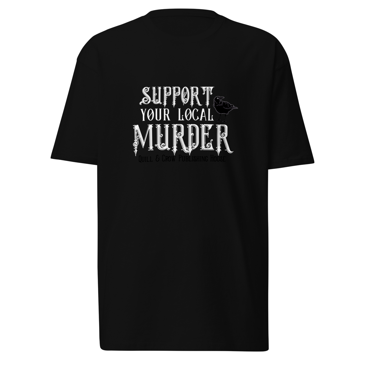 Apoye su camiseta de peso pesado de asesinato local